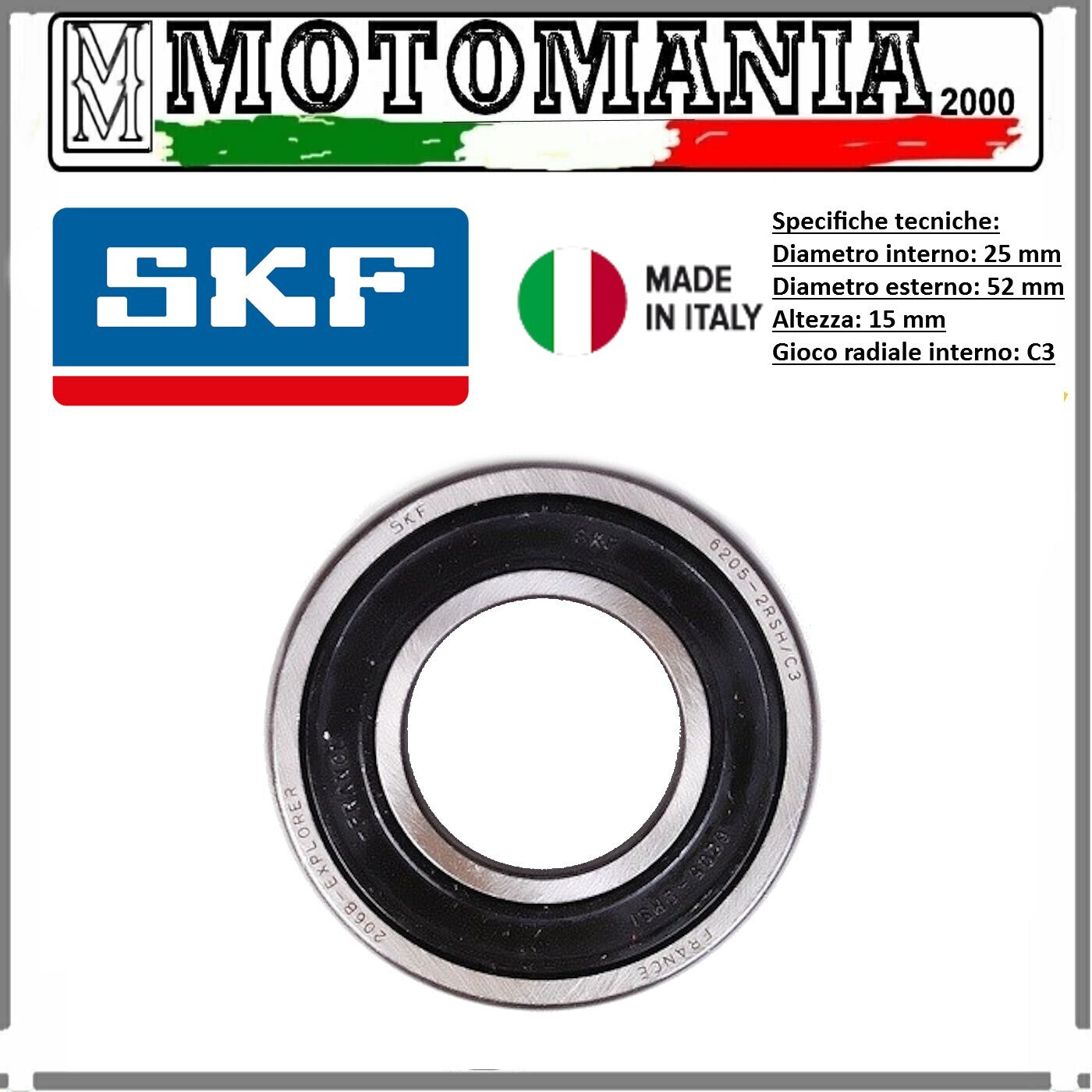 CUSCINETTO RADIALE A SFERE CON SCHERMO RS1 SU ENTRAMBI I LATI 25x52x15mm